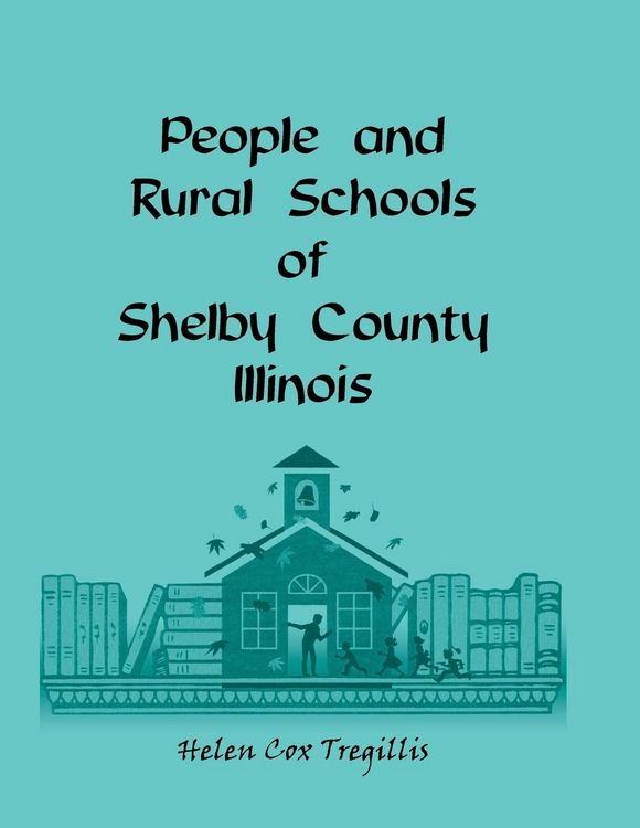 Produktbild: People and Rural Schools of Shelby County, Illinois