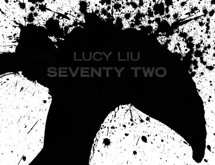 Produktbild: Lucy Liu: Seventy Two (Special Edition)