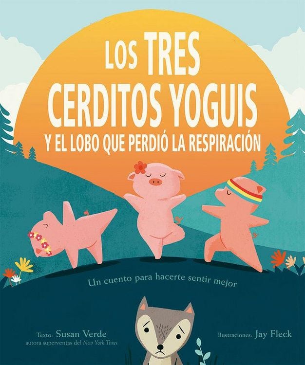 Produktbild: Los tres cerditos yoguis y el lobo que perdi&oacute; la respiraci&oacute;n