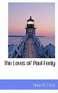 Produktbild: The Loves of Paul Fenly
