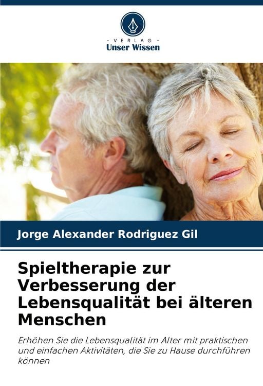 Produktbild: Spieltherapie zur Verbesserung der Lebensqualit&auml;t bei &auml;lteren Menschen
