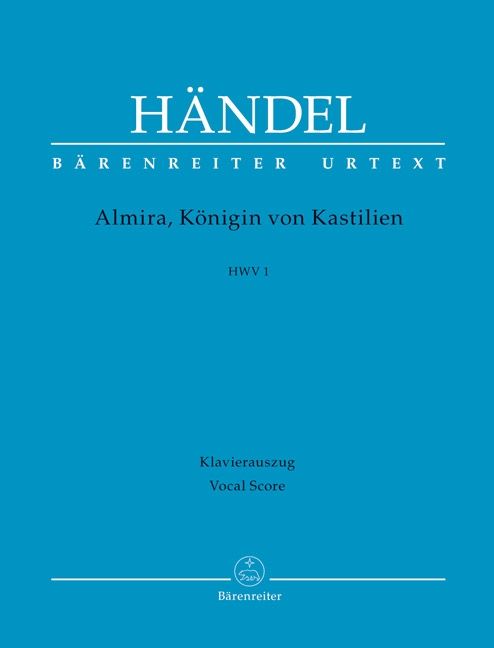 Produktbild: Almira, K&ouml;nigin von Kastilien HWV 1, Klavierauszug