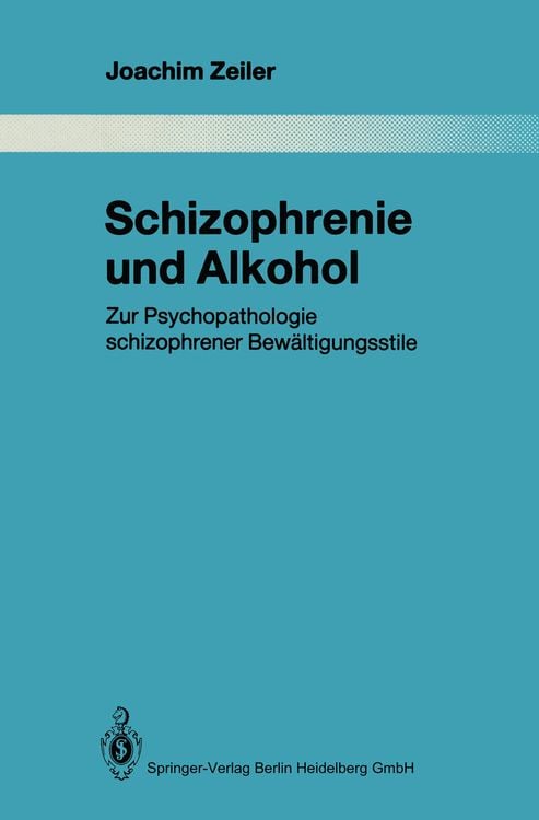 Produktbild: Schizophrenie und Alkohol