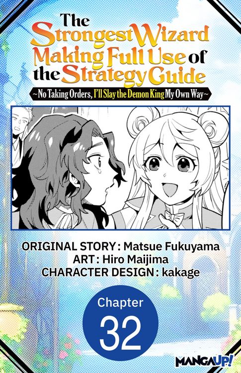 Produktbild: The Strongest Wizard Making Full Use of the Strategy Guide -No Taking Orders, I'll Slay the Demon King My Own Way- #032