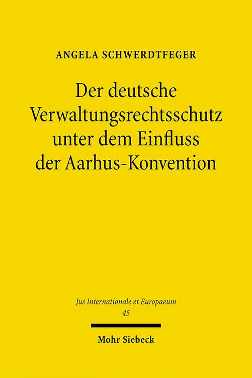 Produktbild: Der deutsche Verwaltungsrechtsschutz unter dem Einfluss der Aarhus-Konvention
