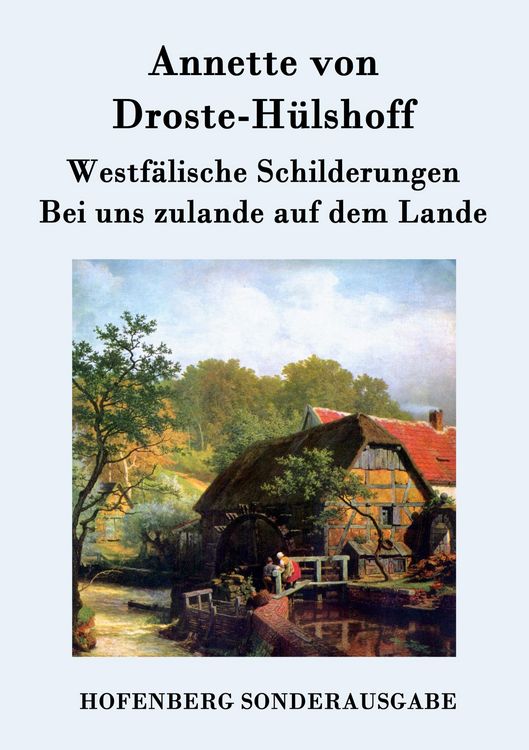 Produktbild: Westf&auml;lische Schilderungen / Bei uns zulande auf dem Lande