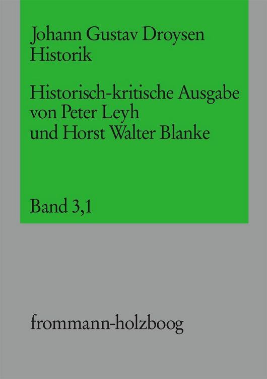Produktbild: Johann Gustav Droysen: Historik / Band 3,1