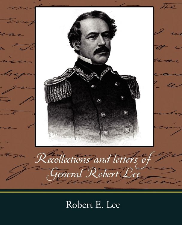 Produktbild: Recollections and Letters of General Robert E. Lee