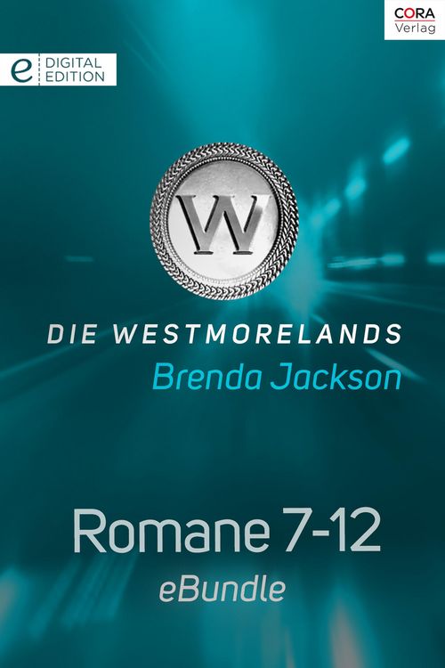 Produktbild: Die Westmorelands - Romane 7-12