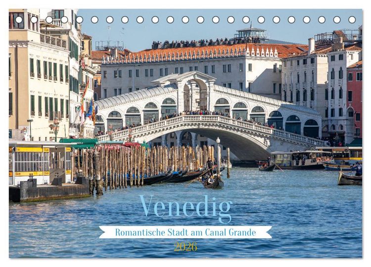 Produktbild: Venedig - Romantische Stadt am Canal Grande (Tischkalender 2026 DIN A5 quer), CALVENDO Monatskalender