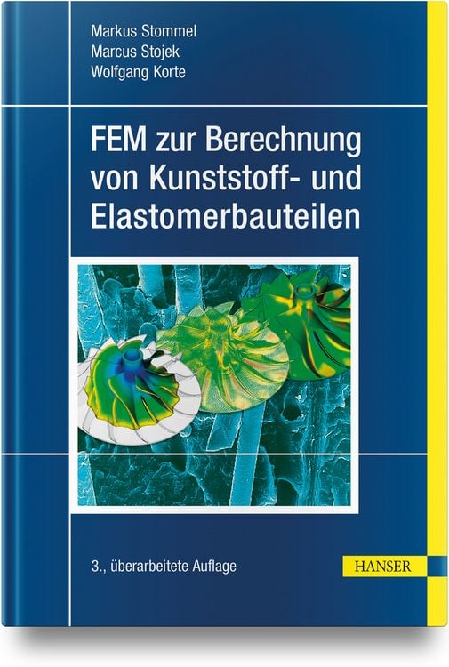 Produktbild: FEM zur Berechnung von Kunststoff- und Elastomerbauteilen