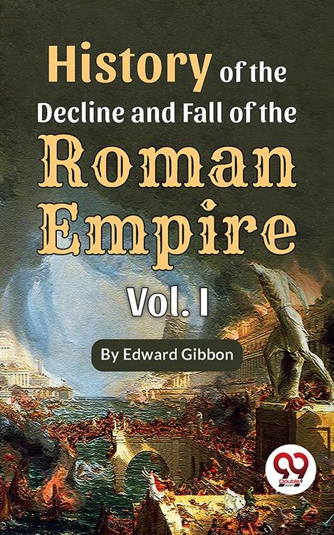 Produktbild: History of the decline and fall of the Roman Empire Vol.- I