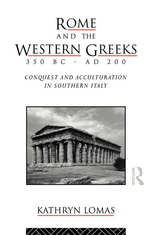 Produktbild: Rome and the Western Greeks, 350 BC - AD 200
