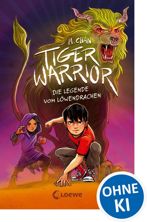 Produktbild: Tiger Warrior (Band 3) - Die Legende vom L&ouml;wendrachen