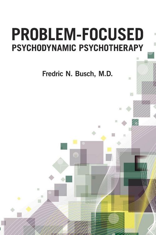 Produktbild: Problem-Focused Psychodynamic Psychotherapy