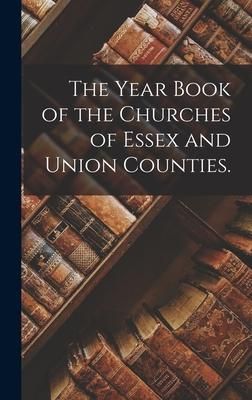 Produktbild: The Year Book of the Churches of Essex and Union Counties.