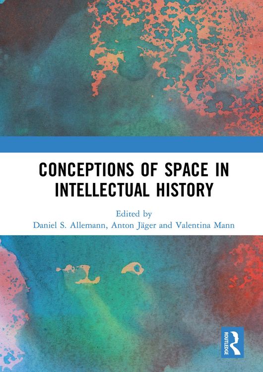 Produktbild: Conceptions of Space in Intellectual History
