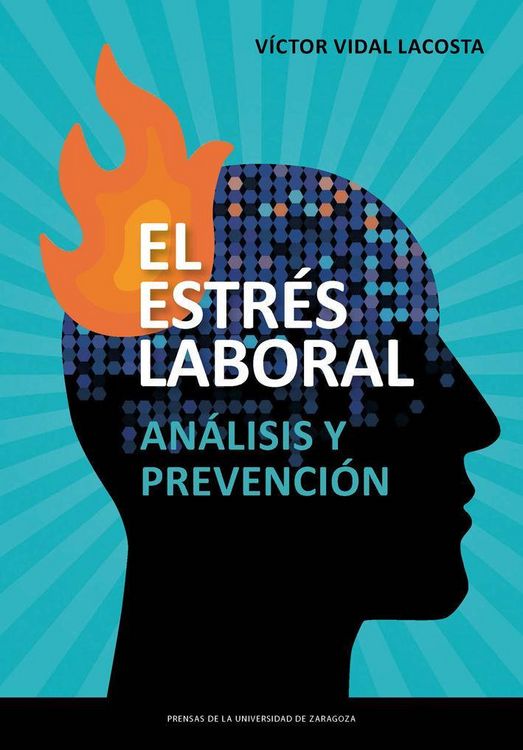 Produktbild: El estr&eacute;s laboral : an&aacute;lisis y prevenci&oacute;n