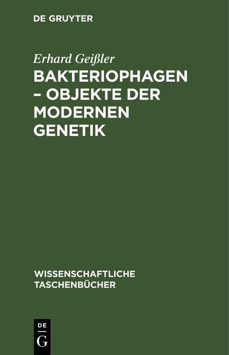Produktbild: Bakteriophagen - Objekte der modernen Genetik