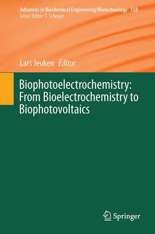 Produktbild: Biophotoelectrochemistry: From Bioelectrochemistry to Biophotovoltaics