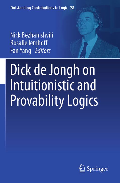 Produktbild: Dick de Jongh on Intuitionistic and Provability Logics