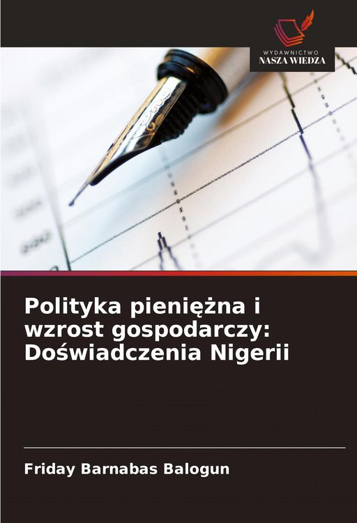 Produktbild: Polityka pieni&iquest;&iquest;na i wzrost gospodarczy: Do&iquest;wiadczenia Nigerii
