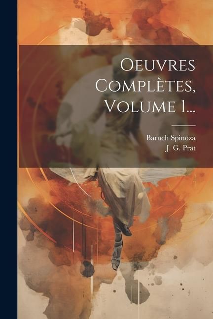 Produktbild: Oeuvres Compl&egrave;tes, Volume 1...