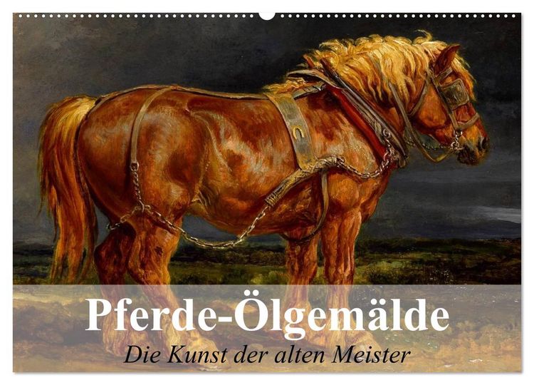 Produktbild: Pferde-&Ouml;lgem&auml;lde - Die Kunst der alten Meister (Wandkalender 2026 DIN A2 quer), CALVENDO Monatskalender