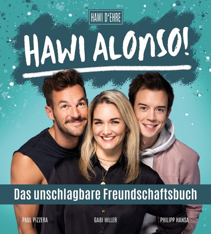 Produktbild: Hawi Alonso! Das unschlagbare Freundschaftsbuch.