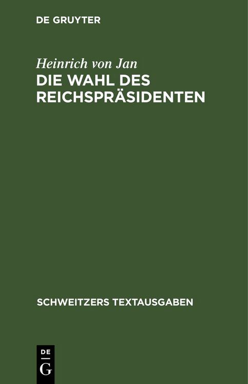 Produktbild: Die Wahl des Reichspr&auml;sidenten