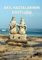 Produktbild: Akil Hastalarinin Dostlugu