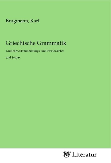 Produktbild: Griechische Grammatik