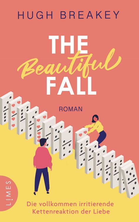 Produktbild: The Beautiful Fall - Die vollkommen irritierende Kettenreaktion der Liebe
