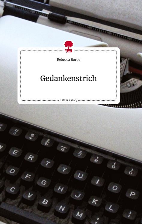 Produktbild: Gedankenstrich. Life is a Story - story.one
