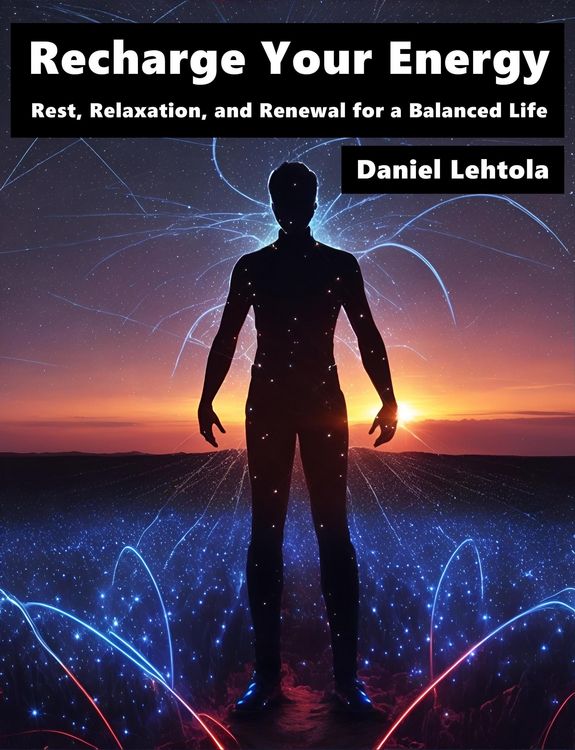 Produktbild: Recharge Your Energy : Rest, Relaxation, and Renewal for a Balanced Life