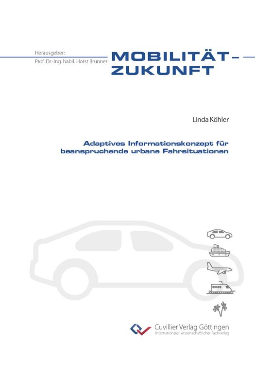 Produktbild: Adaptives Informationskonzept f&uuml;r beanspruchende urbane Fahrsituationen