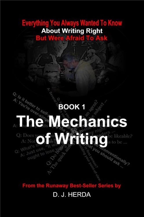 Produktbild: Everything You Always Wanted To Know about the Mechanics of Writing Right (About Writing Right, #1)