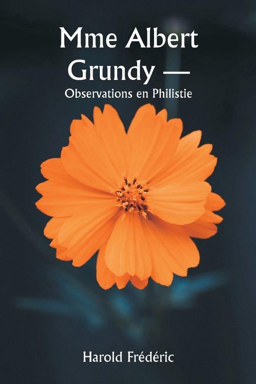 Produktbild: Mme Albert Grundy - Observations en Philistie