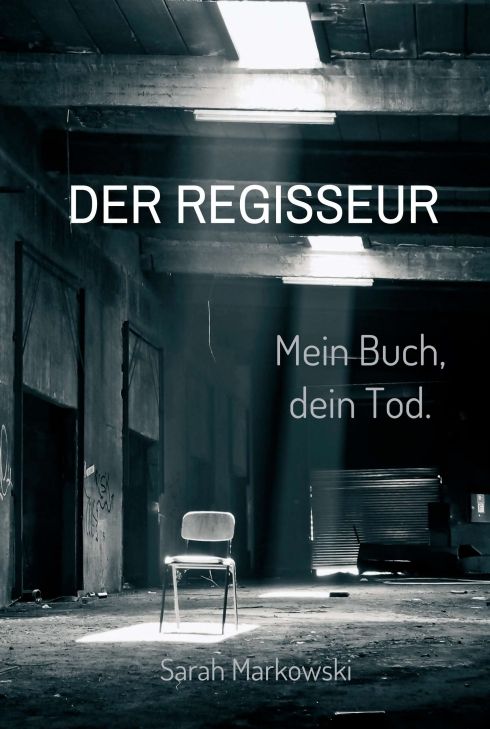 Produktbild: Der Regisseur. Mein Buch, dein Tod.