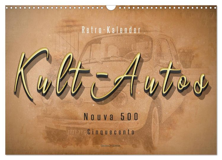 Produktbild: Kult-Autos, Nuova 500 (Wandkalender 2026 DIN A3 quer), CALVENDO Monatskalender