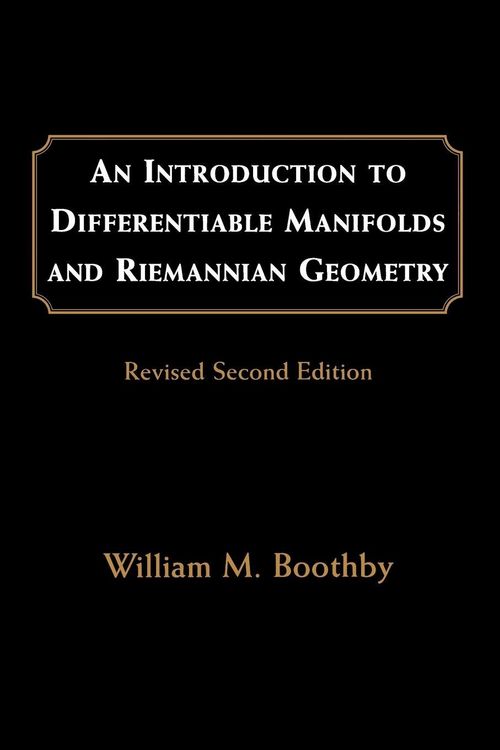 Produktbild: An Introduction to Differentiable Manifolds and Riemannian Geometry, Revised