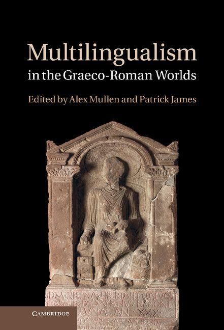 Produktbild: Multilingualism in the Graeco-Roman Worlds