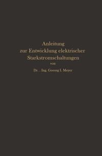 Produktbild: Anleitung zur Entwicklung elektrischer Starkstromschaltungen