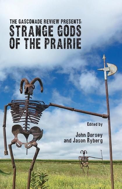Produktbild: The Gasconade Review Presents: Strange Gods of the Prairie