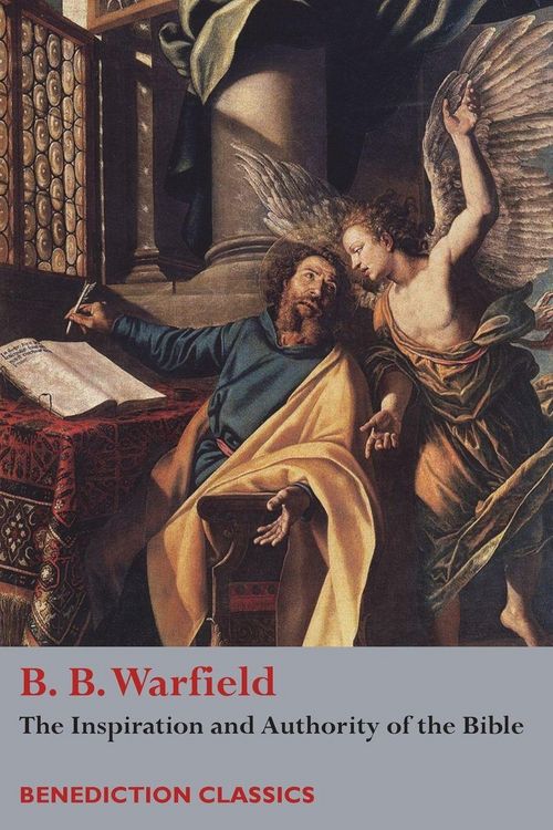 Produktbild: The Inspiration and Authority of Bible