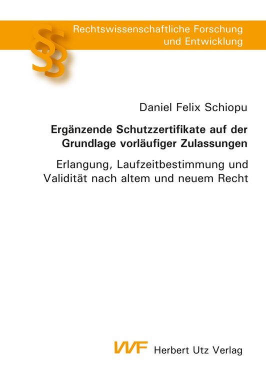 Produktbild: Erg&auml;nzende Schutzzertifikate auf der Grundlage vorl&auml;ufiger Zulassungen