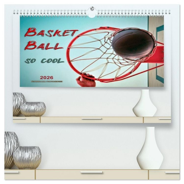 Produktbild: Basketball - so cool (hochwertiger Premium Wandkalender 2026 DIN A2 quer), Kunstdruck in Hochglanz