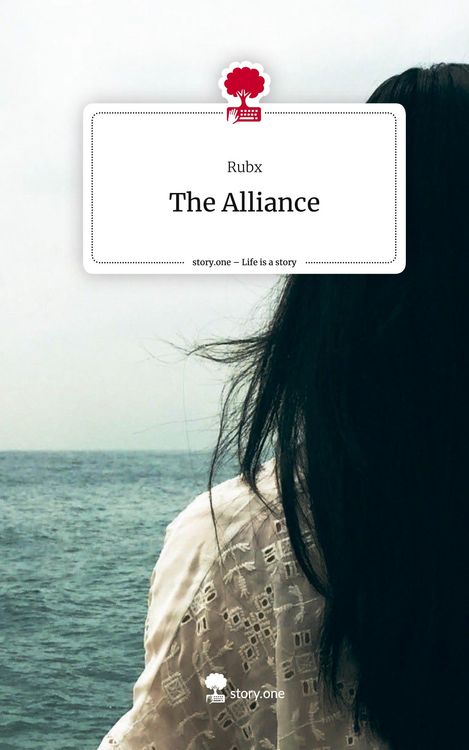 Produktbild: The Alliance. Life is a Story - story.one
