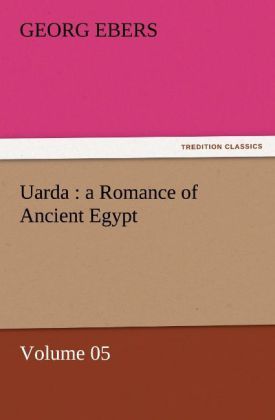 Produktbild: Uarda : a Romance of Ancient Egypt - Volume 05