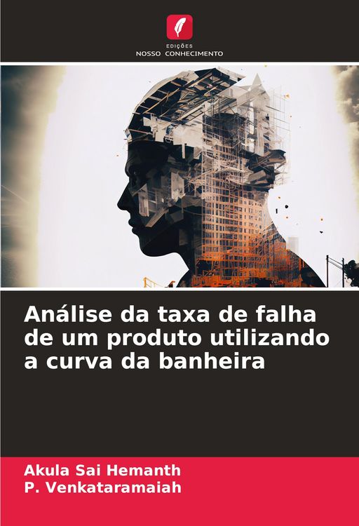 Produktbild: An&aacute;lise da taxa de falha de um produto utilizando a curva da banheira